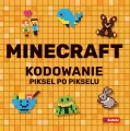 Minecraft Kodowanie piksel po pikselu - tantis.pl