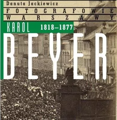 Karol Beyer 1818-1877 - tantis.pl