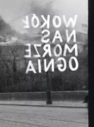 Wokół nas morze ognia