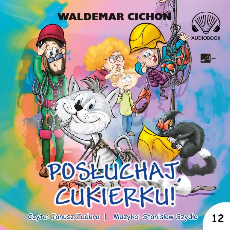 Posłuchaj, Cukierku! Audiobook - tantis.pl