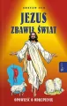 Jezus zbawił świat. Opowieść o odkupieniu - tantis.pl