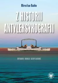 Z historii antyleksykografii - tantis.pl