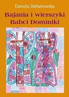 Bajania i wierszyki Babci Dominiki - tantis.pl