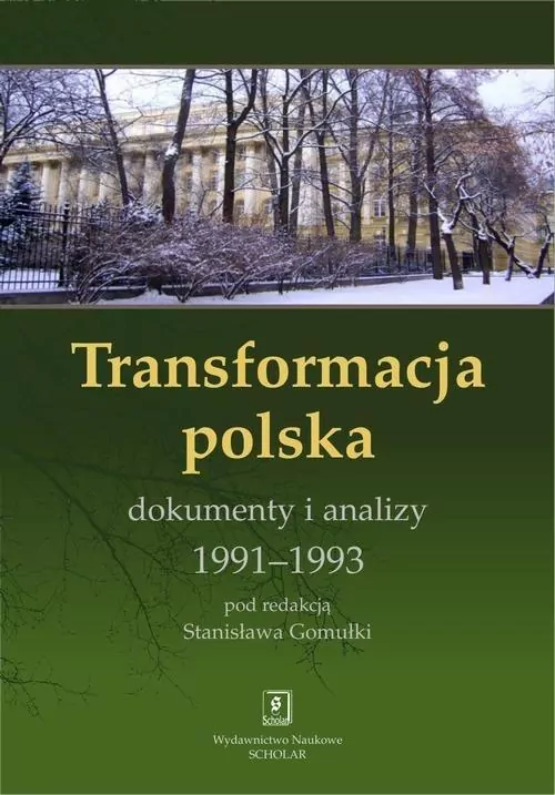 Transformacja polska Dokumnety i analizy 1991 - 1993 - tantis.pl
