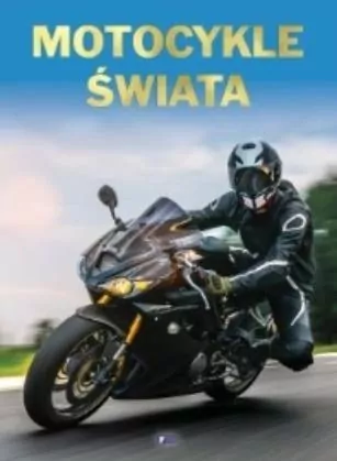 Motocykle świata - tantis.pl
