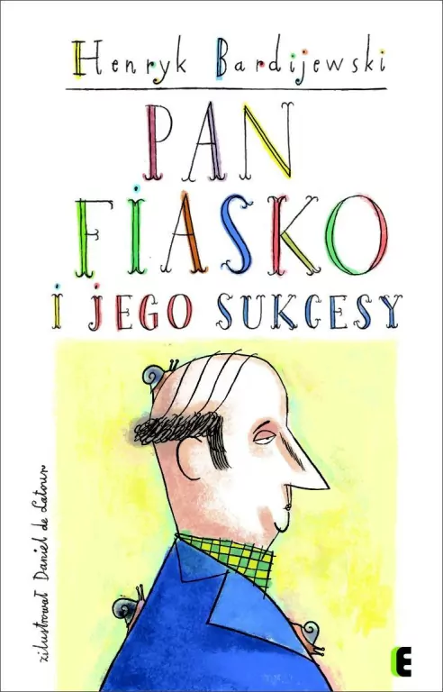 Pan Fiasko i jego sukcesy - tantis.pl