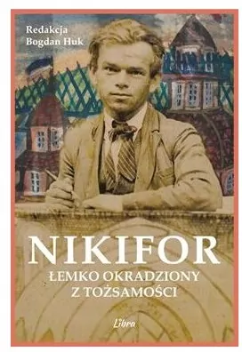 Nikifor. Łemko okradziony z tożsamości - tantis.pl
