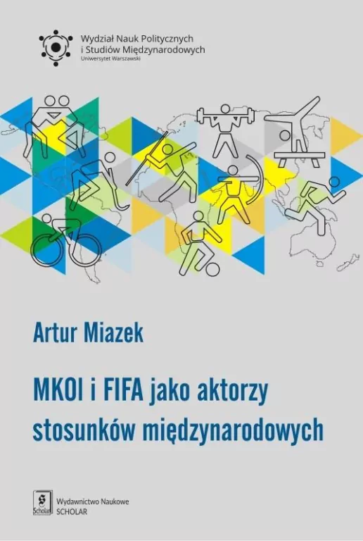 MKOL i FIFA jako aktorzy stosunków międzynarodowych - tantis.pl