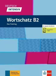 Deutsch Intensiv. Wortschatz B2