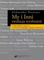 My i Inni. Ewolucja wyobrażeń - tantis.pl