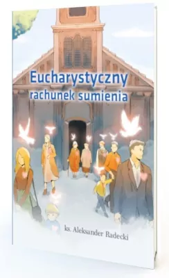 Eucharystyczny rachunek sumienia