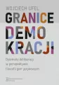Granice demokracji. Dylematy deliberacji w perspektywie filozofii gier językowych - tantis.pl