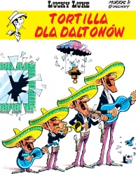 Tortilla dla Daltonów. Lucky Luke Tom 31