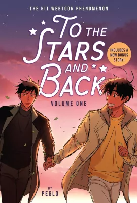 To the Stars and Back. A Graphic Novel. Volume 1