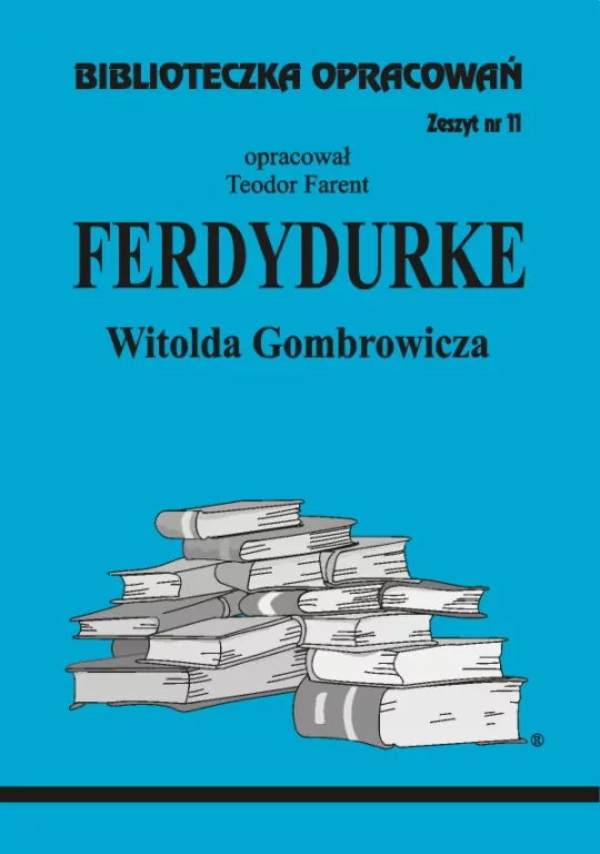 Biblioteczka opracowań nr 011 Ferdydurke - tantis.pl