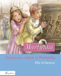 Martynka. Mój królewicz