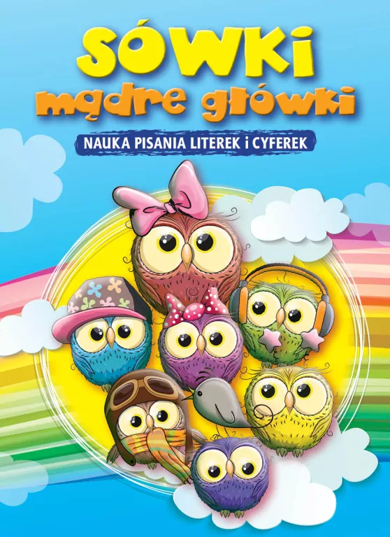 Sówki mądre główki. Nauka pisania literek i cyferek - tantis.pl