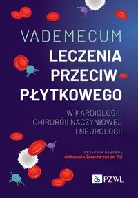 Vademecum leczenia przeciwpłytkowego w kardiologii - tantis.pl
