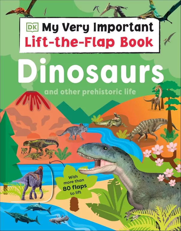 My Very Important Lift-the-Flap Book: Dinosaurs and Other Prehistoric Life - tantis.pl