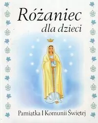 Różaniec dla dzieci. Pamiątka I Komunii Świętej - tantis.pl