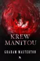 Krew Manitou. Manitou. Tom 4 - tantis.pl