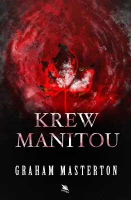 Krew Manitou. Manitou. Tom 4