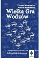 Wielka gra wodzów. Podręcznik dla drużynowych - tantis.pl
