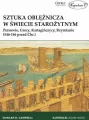 Sztuka oblężnicza w świecie starożytnym - tantis.pl