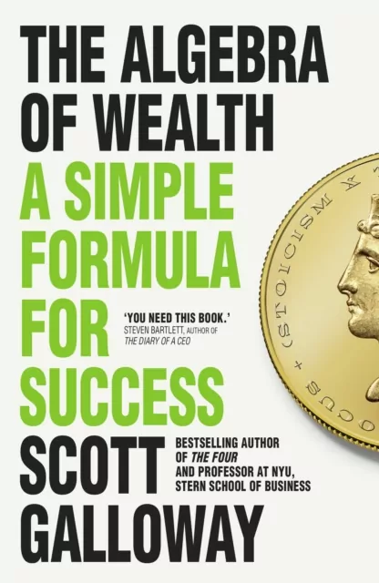 The Algebra of Wealth. A Simple Formula for Success - tantis.pl