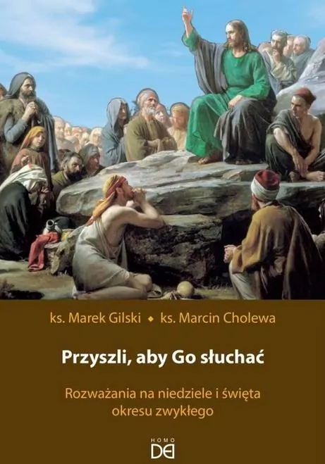Przyszli, aby Go słuchać. Rozważania na... - tantis.pl