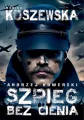 Andrzej Kowerski, szpieg bez cienia - tantis.pl