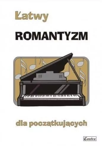 Łatwy romantyzm dla początkujących - tantis.pl
