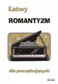 Łatwy romantyzm dla początkujących - tantis.pl