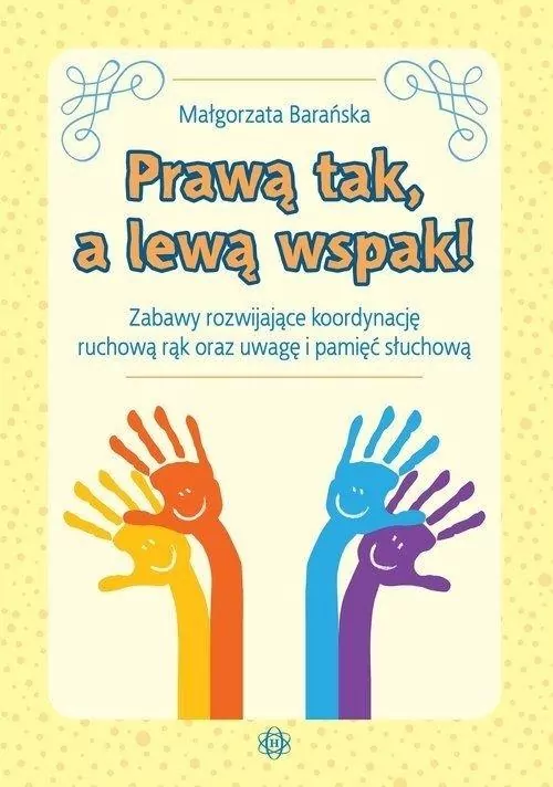 Prawą tak, a lewą wspak! - tantis.pl