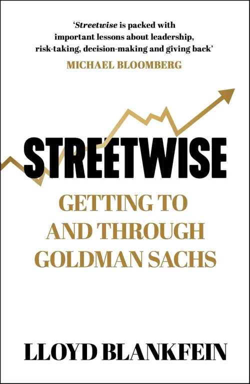 Streetwise. Getting To and Through Goldman Sachs - tantis.pl
