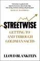Streetwise. Getting To and Through Goldman Sachs - tantis.pl