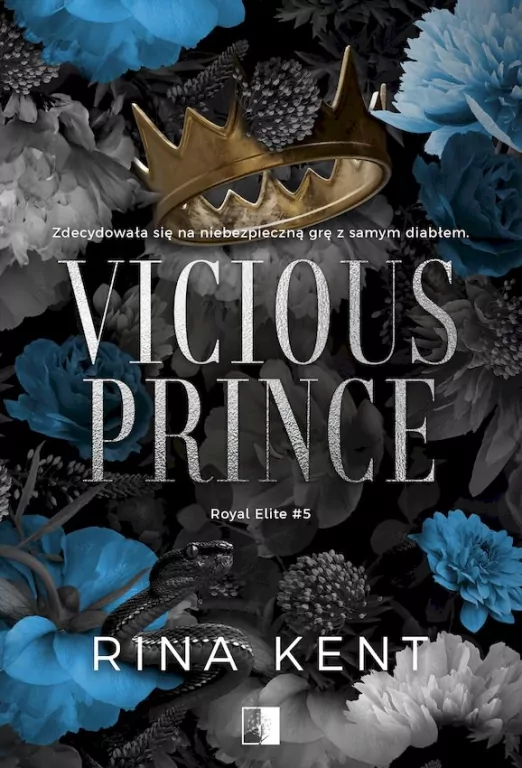 Vicious Prince. Royal Elite. Tom 5 - tantis.pl
