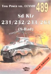 Sd Kfz 231/232/233/263 (8-Rad). Tank Power vol. CCXXIII 489