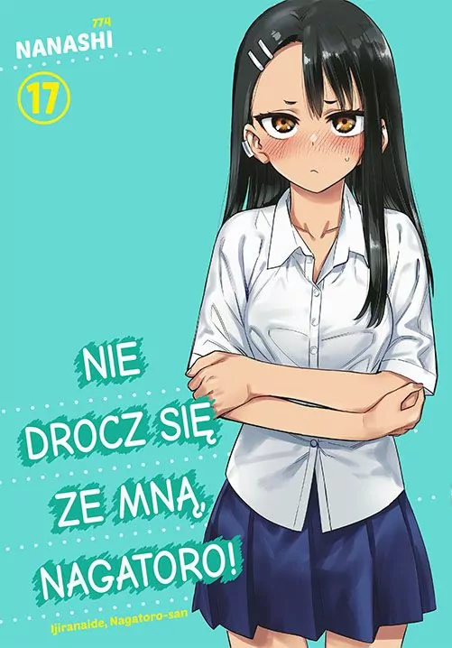 Nie drocz się ze mną, Nagatoro! Tom 17 - tantis.pl