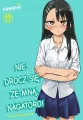 Nie drocz się ze mną, Nagatoro! Tom 17 - tantis.pl