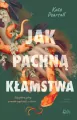 Jak pachną kłamstwa - tantis.pl