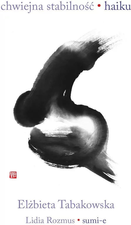 Chwiejna stabilność. Haiku - tantis.pl