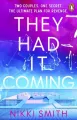They Had It Coming wer. angielska - tantis.pl