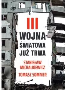 III wojna światowa już trwa