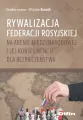 Rywalizacja Federacji Rosyjskiej na arenie... - tantis.pl