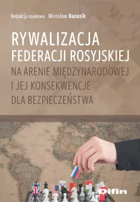 Rywalizacja Federacji Rosyjskiej na arenie...