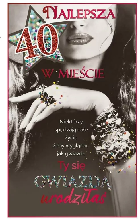 Kartka okolicznościowa: Urodziny 40 - tantis.pl