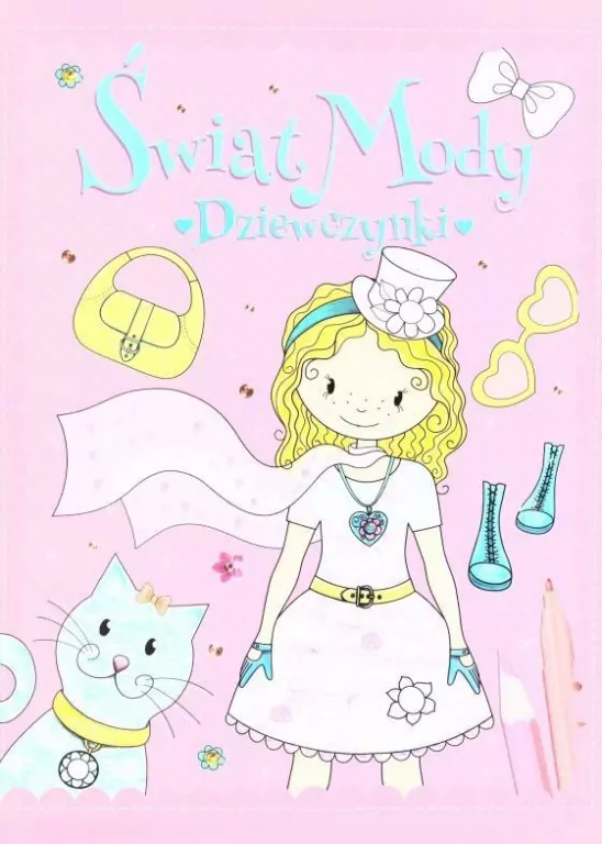 Świat mody. Dziewczynki - tantis.pl