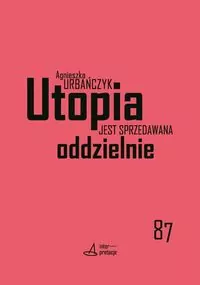 Utopia jest sprzedawana oddzielnie