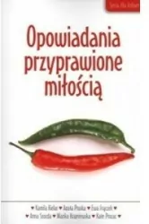 Opowiadania przyprawione miłością